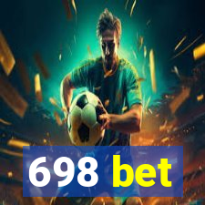 698 bet